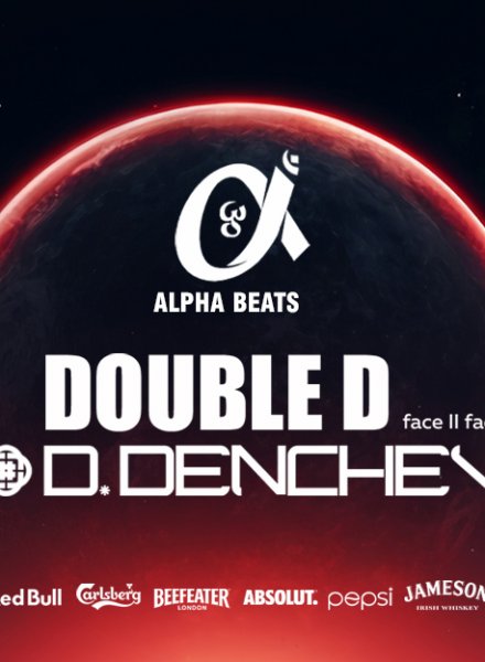 Alpha Beats DOUBLE D back II back D.Denchev