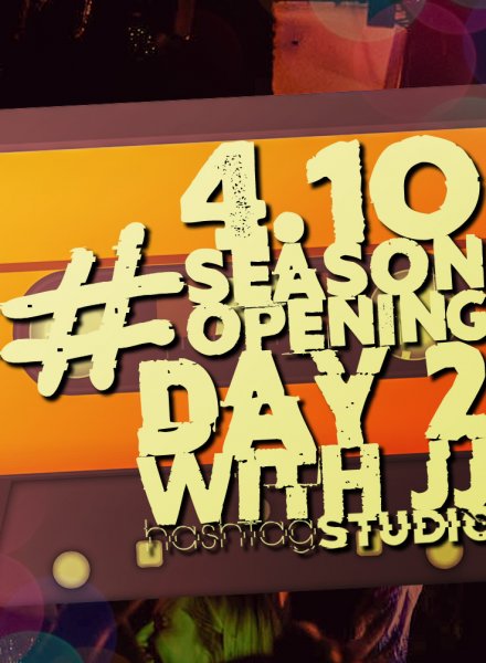 Season Opening DAY 2 with JJ