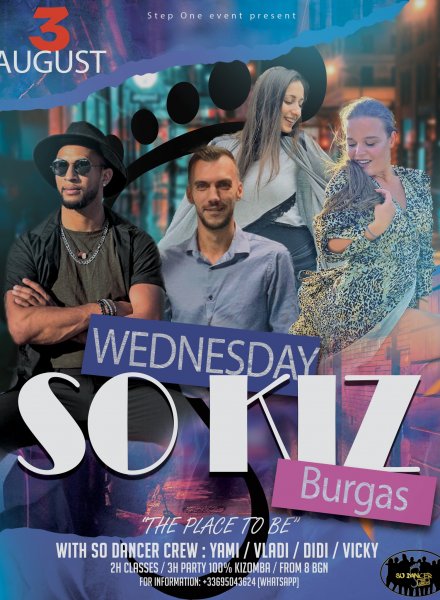 SO Wednesday - Burgas