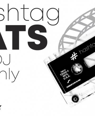07.07 HashtagBEATS with DJ Stenly @ HashtagPAVILION Бургас