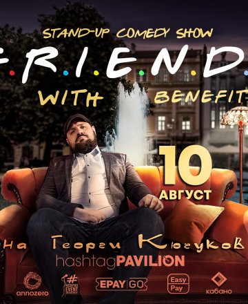 10.08 Бургас // Stand-up Comedy с Георги Кючуков // HashtagPAVILION
