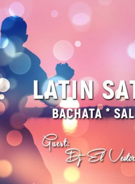 Latin Saturday with DJ EL Vector